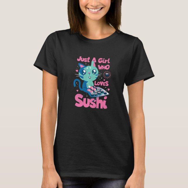 Bara en flicka som Kärlek Sushi T Shirt (Framsida)