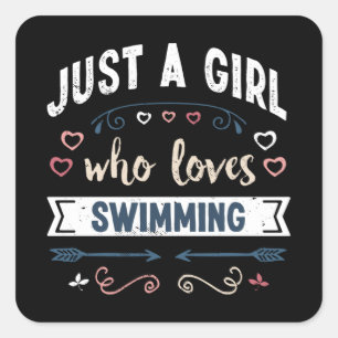 Bara en flicka som kärlek Swimming Funny Gifts Fyrkantigt Klistermärke