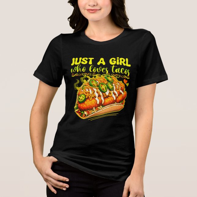 Bara en flicka som kärlek tacos t shirt (Framsida)