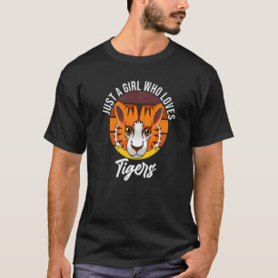 Bara en flicka som Kärlek Tigers Cute Tiger T Shirt