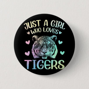Bara en flicka som Kärlek Tigers Knapp