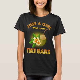 Bara en flicka som Kärlek Tiki Pub T Shirt