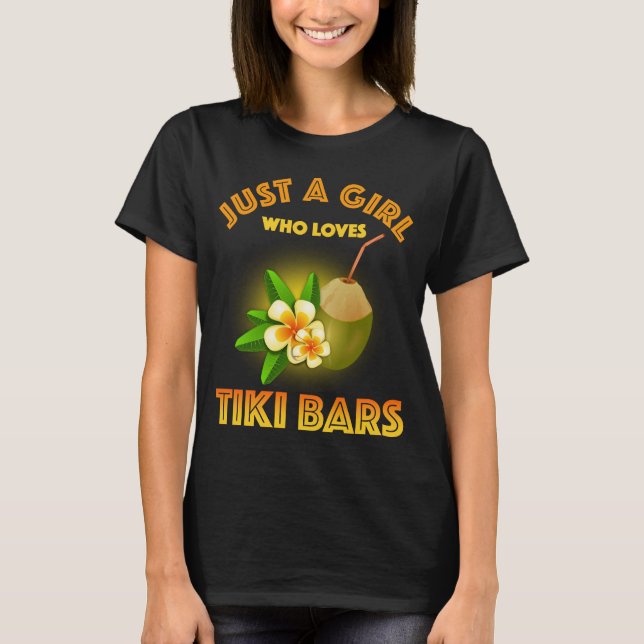 Bara en flicka som Kärlek Tiki Pub T Shirt (Framsida)