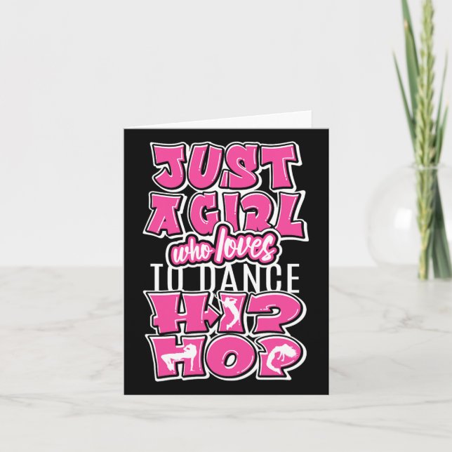 Bara en flicka som Kärlek till Dance Hip hop Danci Kort (Framsida)