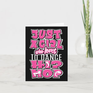 Bara en flicka som Kärlek till Dance Hip hop Danci Kort