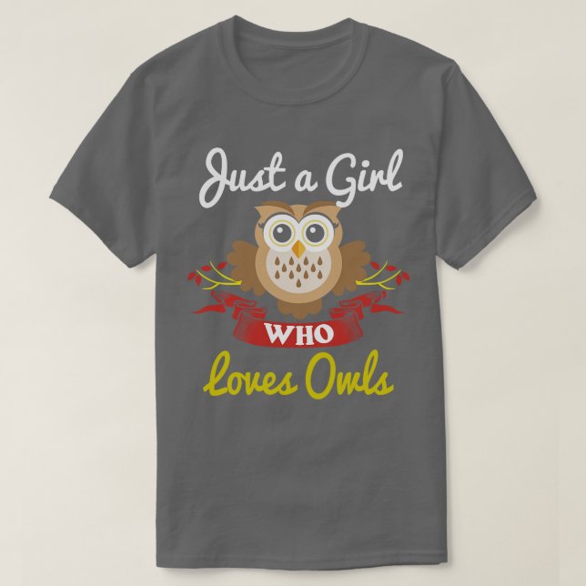 Bara en flicka som Kärlek Uggla Bird Älskare T Shirt (Design framsida)