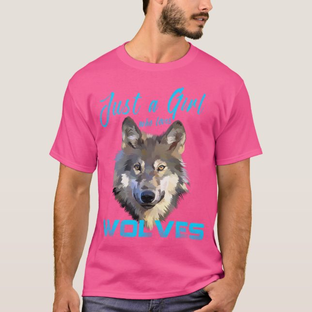 Bara en flicka som Kärlek Vargar ger Varg åt flick T Shirt (Framsida)
