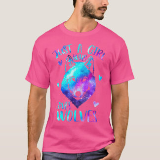 Bara en flicka som Kärlek Vargar.................. T Shirt