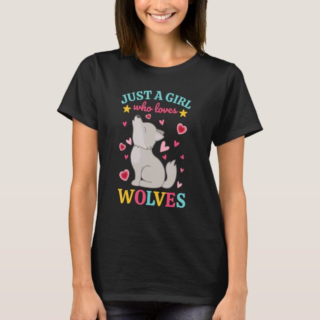 Bara en flicka som Kärlek Vargar  Wolfdog Howling  T Shirt (Framsida)