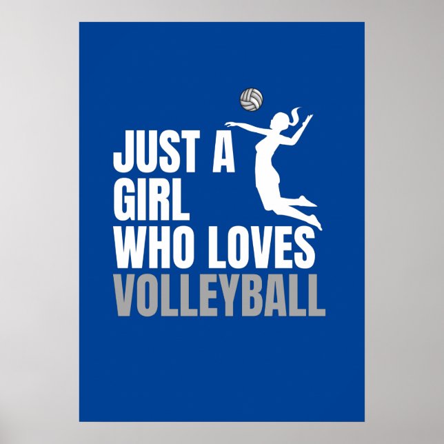 Bara en flicka som Kärlek Volleyball Player Idrott Poster (Framsidan)