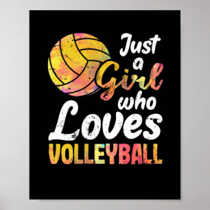Bara en flicka som Kärlek Volleyball Player Women Poster