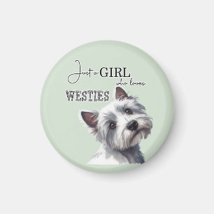 Bara en flicka som Kärlek Westies Cute Westie Art Magnet