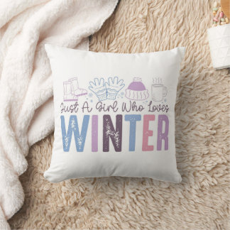 Bara en flicka som Kärlek Winter Cute Säsong Desig Kudde