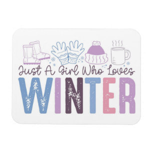Bara en flicka som Kärlek Winter Cute Säsong Desig Magnet