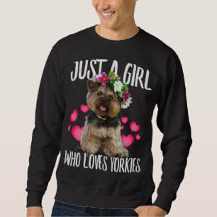 Bara en flicka som Kärlek Yorkie Hund Kärlek - ell Lång Ärmad Tröja