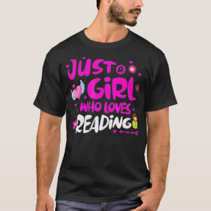 Bara en flicka som läser Kärlek T Shirt