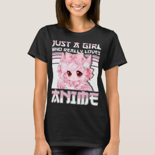 Bara en flicka som Verkligen Kärlek Anime Girls To T Shirt