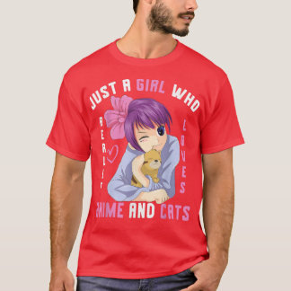 Bara en flicka som Verkligen Kärlek Anime och Cats T Shirt