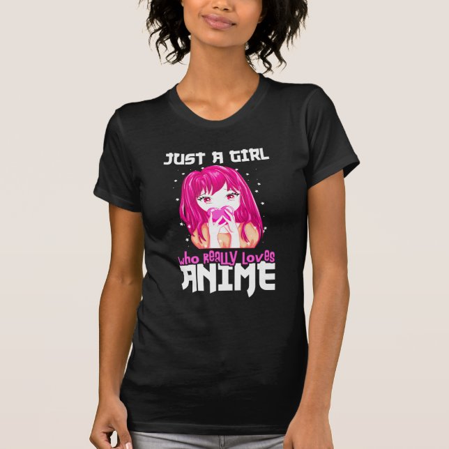 Bara en flicka som Verkligen Kärlek Anime T Shirt (Framsida)