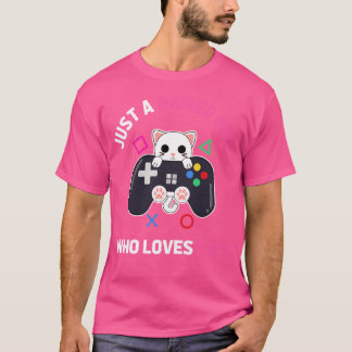 Bara en gamerflicka som Kärlek kattar Cute Gamer C T Shirt