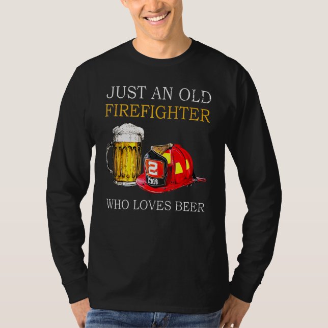 Bara en gammal brandman som Kärlek Beerr T Shirt (Framsida)
