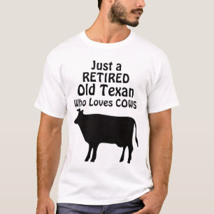 Bara en gammal texan rolig pensionsko med ko t shirt