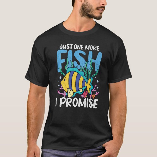 Bara en gång till för guldfiskfisket Akvarist Aqua T Shirt (Framsida)