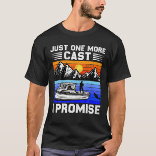 Bara en gång till lovar jag att fiska i Älskare T Shirt