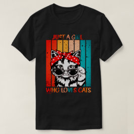 BARA EN GIRL SOM KÄRLEK CATS lustig, söt katt T Shirt