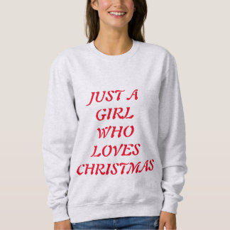 BARA EN GIRL SOM KÄRLEK CHRISTMAS T SHIRT