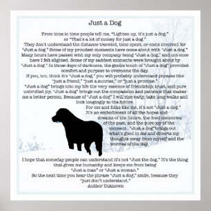 Bara en hund-citat - Svart Labrador - Hundälskar-d Poster