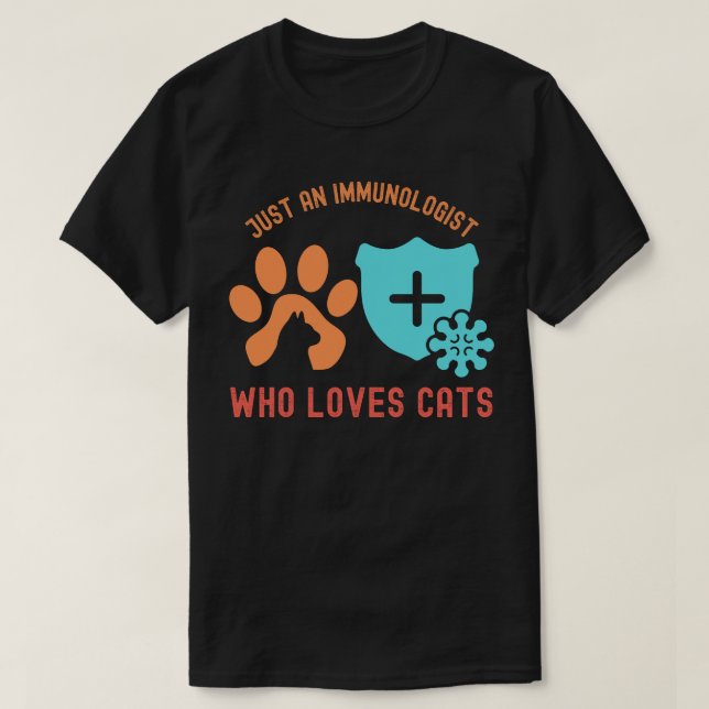 Bara en immunolog som älskar katter t shirt (Design framsida)