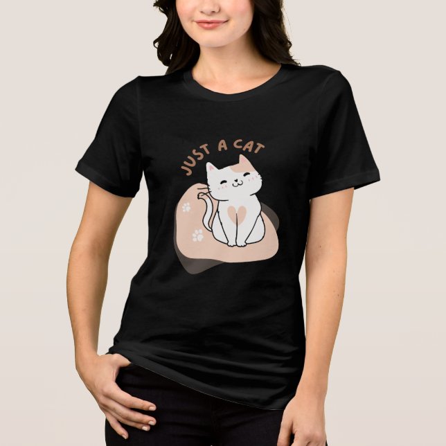 Bara En Katt Söt Kattälskare T Shirt (Framsida)