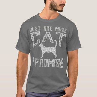 Bara en katt till som jag lovar Kattunge Älskare T Shirt