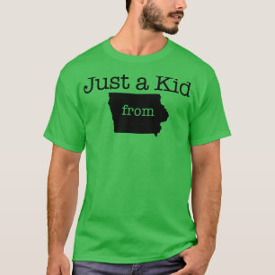 Bara en Kid från IOWA TShirt T Shirt
