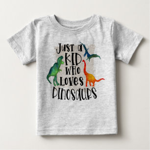 Bara en Kid som Kärlek Dinosaurs Baby T-Shirt