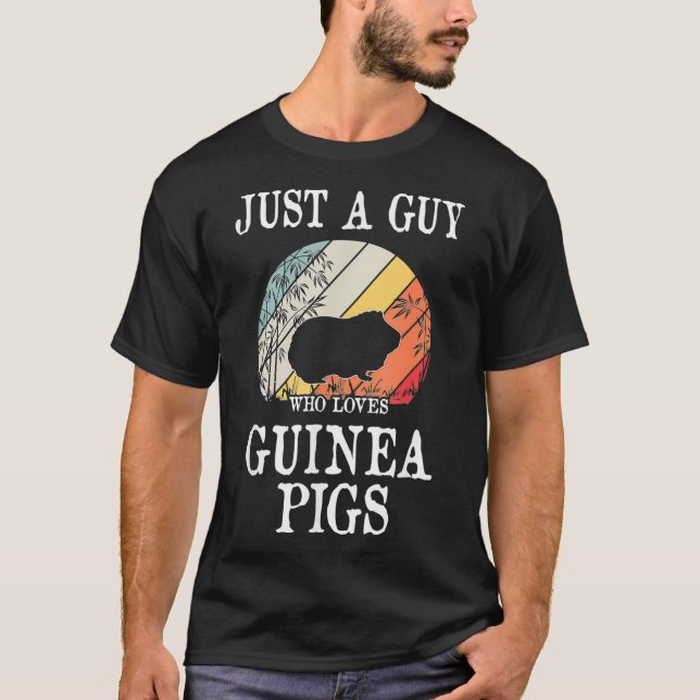 Bara en kille som Kärlek Guinea Grisar _2 T Shirt (Framsida)