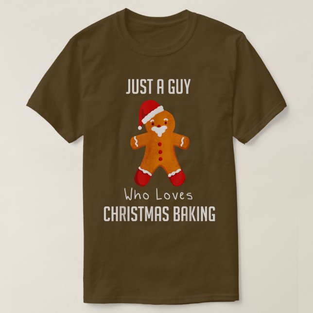 Bara en kille som Kärlek julklapp 2169 T Shirt (Design framsida)