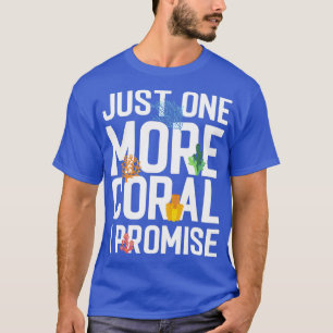 Bara en koral till, jag lovar Akvaristic Saltwater T Shirt