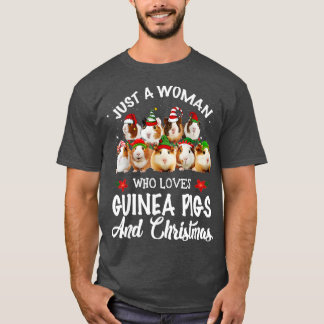 Bara en kvinna som Kärlek Guinea-Grisar och jul T Shirt