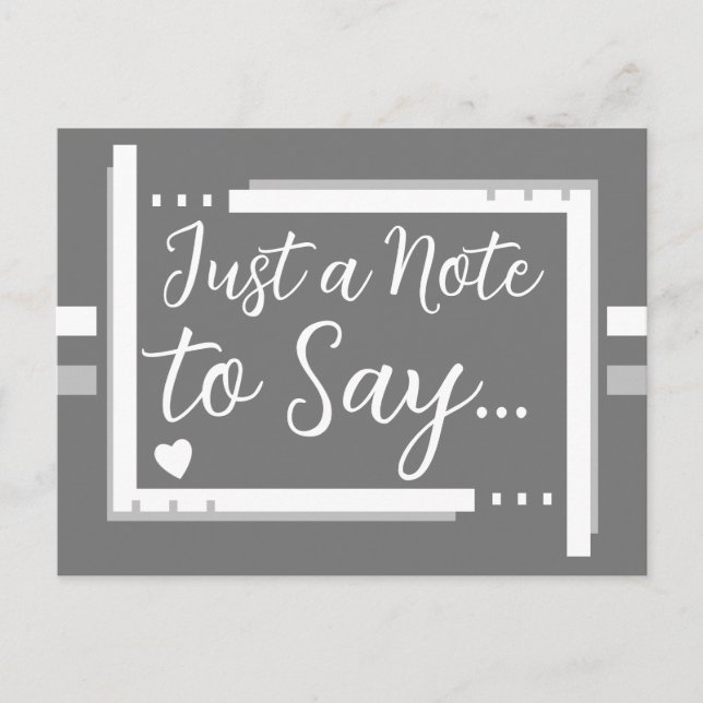 Bara en lapp att säga grå vit vykort (Framsida)