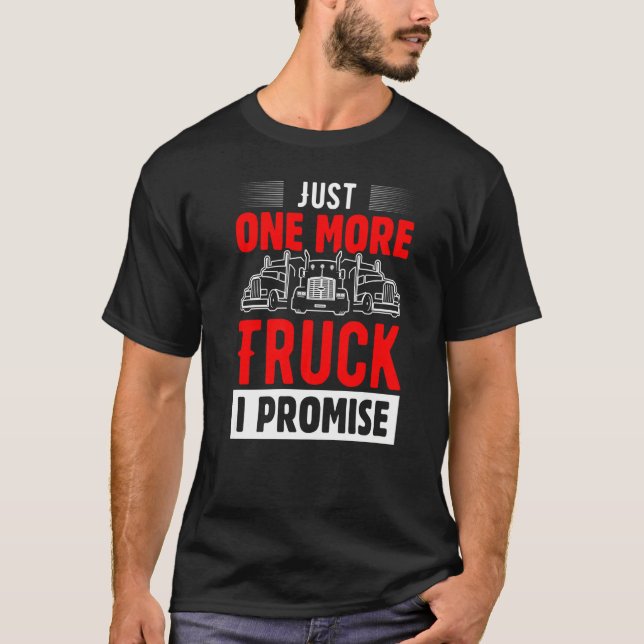 Bara en Lastbil till lovar jag T Shirt (Framsida)