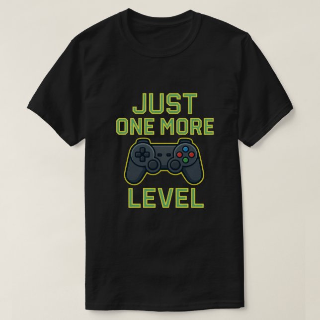 Bara En Level Till Gamer Art T Shirt (Design framsida)