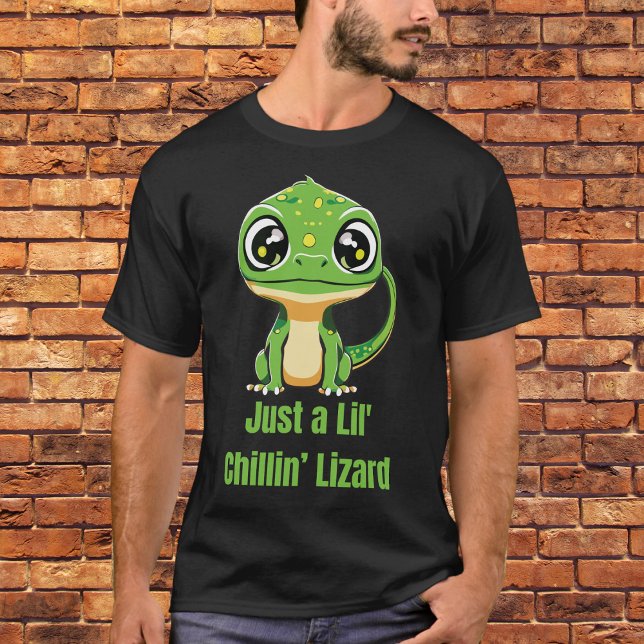 Bara en Lil'Chillin'Lizard T Shirt (Skapare uppladdad)