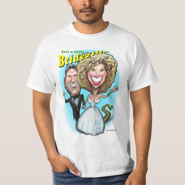 Bara en liten Bridezilla Tee (Framsida)