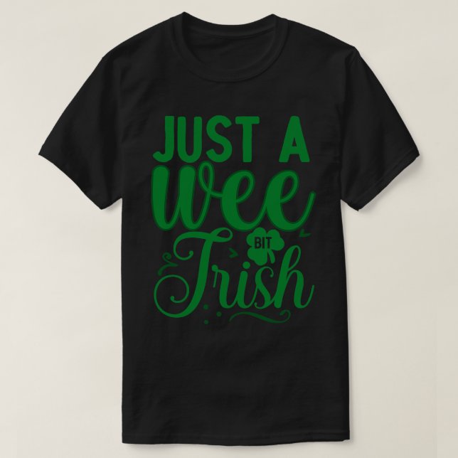 Bara en liten irländare 1 t shirt (Design framsida)
