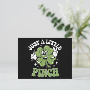 Bara en liten Pinch Nurse St patrick's day Vykort