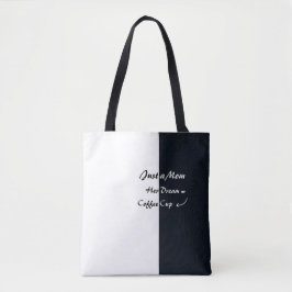 Bara en mamma kaffedröm Minimal typografi Tygkasse
