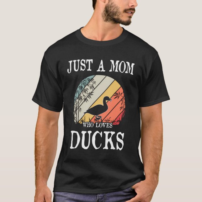 Bara en Mamma som Kärlek Ankor Gift T Shirt (Framsida)