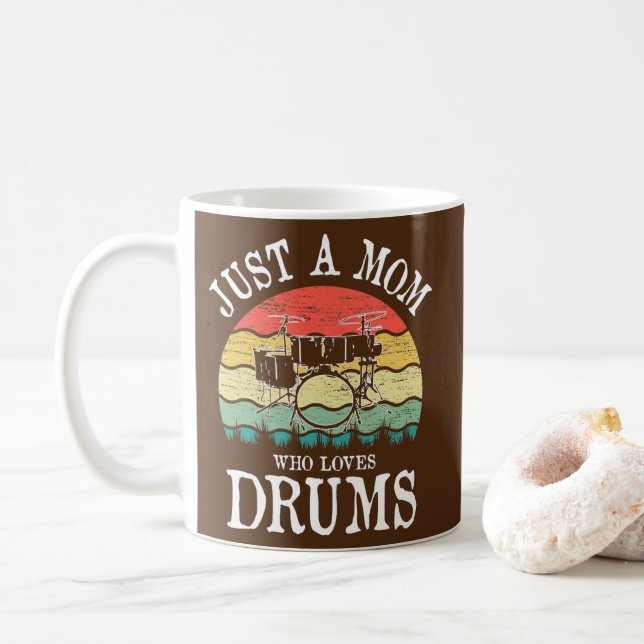 Bara en Mamma som Kärlek Drums  Kaffemugg (Med munk)